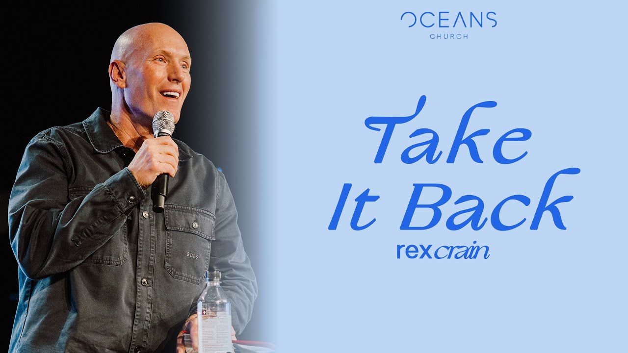 Rex Crain | Take It Back | 9/15/24