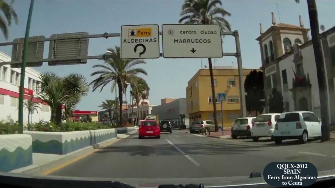 039 SPAIN 2012 Ferry from Algeciras to Ceuta - Street View Car Driving Through TOFIL WORLD'S ROADS