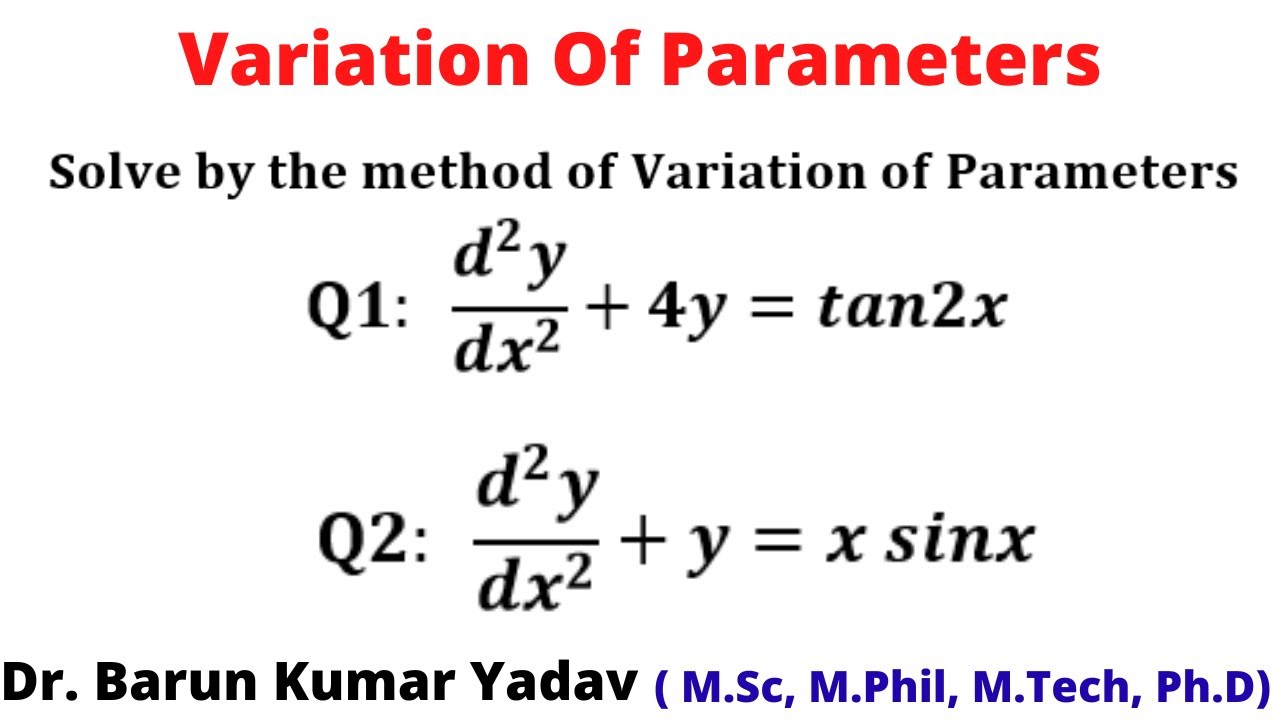 Method of Variation of parameters|Ordinary differential equations of higher order | part 13 |