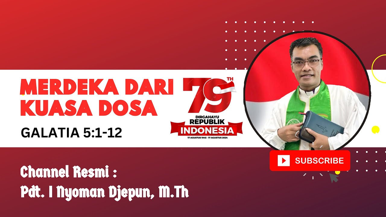 Merdeka Dari Kuasa Dosa | Galatia 5:1-12
