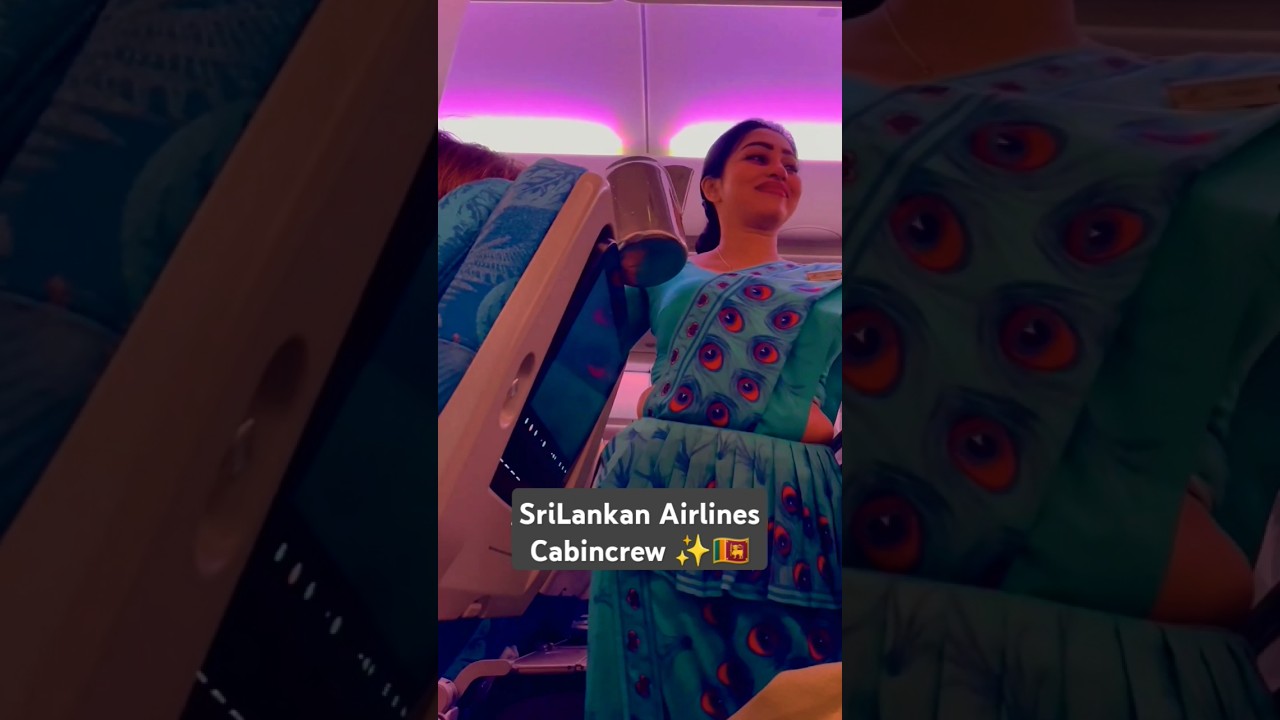 Srilankan Airlines Cabincrew ✨🇱🇰|Wonder of the 30,000 feet😱 💙#shorts #srilankanairlines #aviation