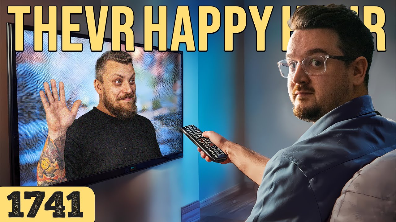Csak kell a moderáció! | TheVR Happy Hour #1741 - 10.18.