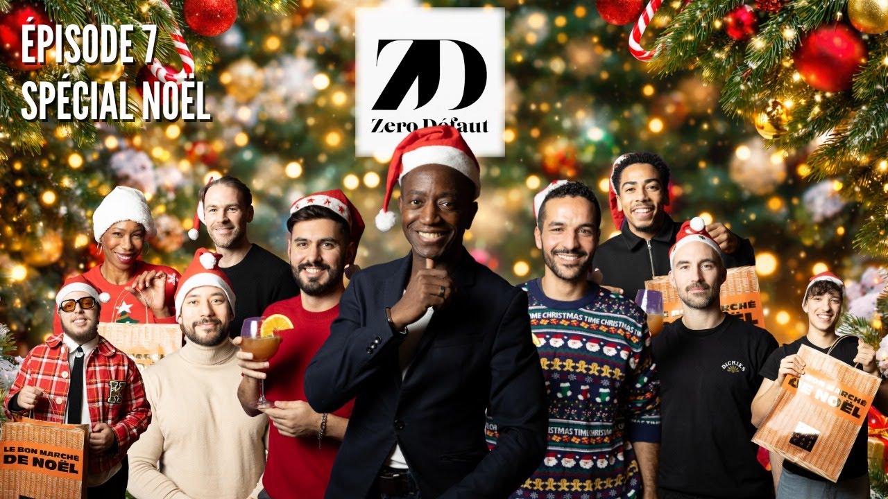 EPISODE 7 SPECIAL XMAS  ZERO S DEFAUT S  THE NEW MEN'S LIFESTYLE RENDEZ VOUS