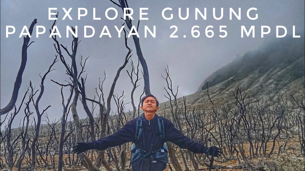 explore gunung papandayan garut 2.665 mdpl tektokan terbaru || asad mt
