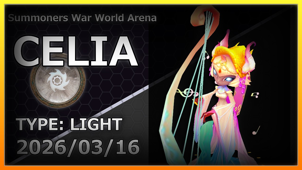 【Summoners War】RTA | Light | Celia | セリア | 【#サマナーズウォー】