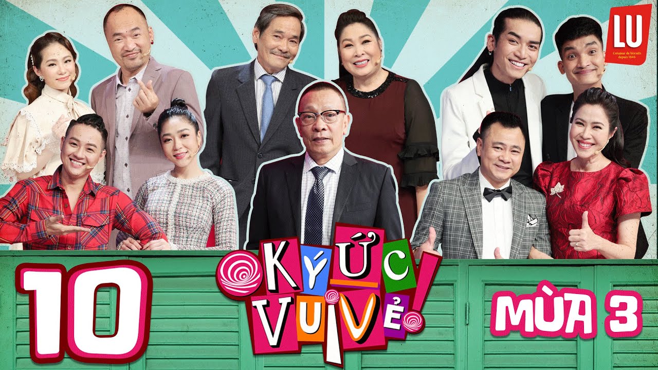 Ký Ức Vui Vẻ | Mùa 3-Tập 10: Mạc Văn Khoa kể chuyện vợ đi đẻ, Lương Bích Hữu rưng rưng nhớ gia đình