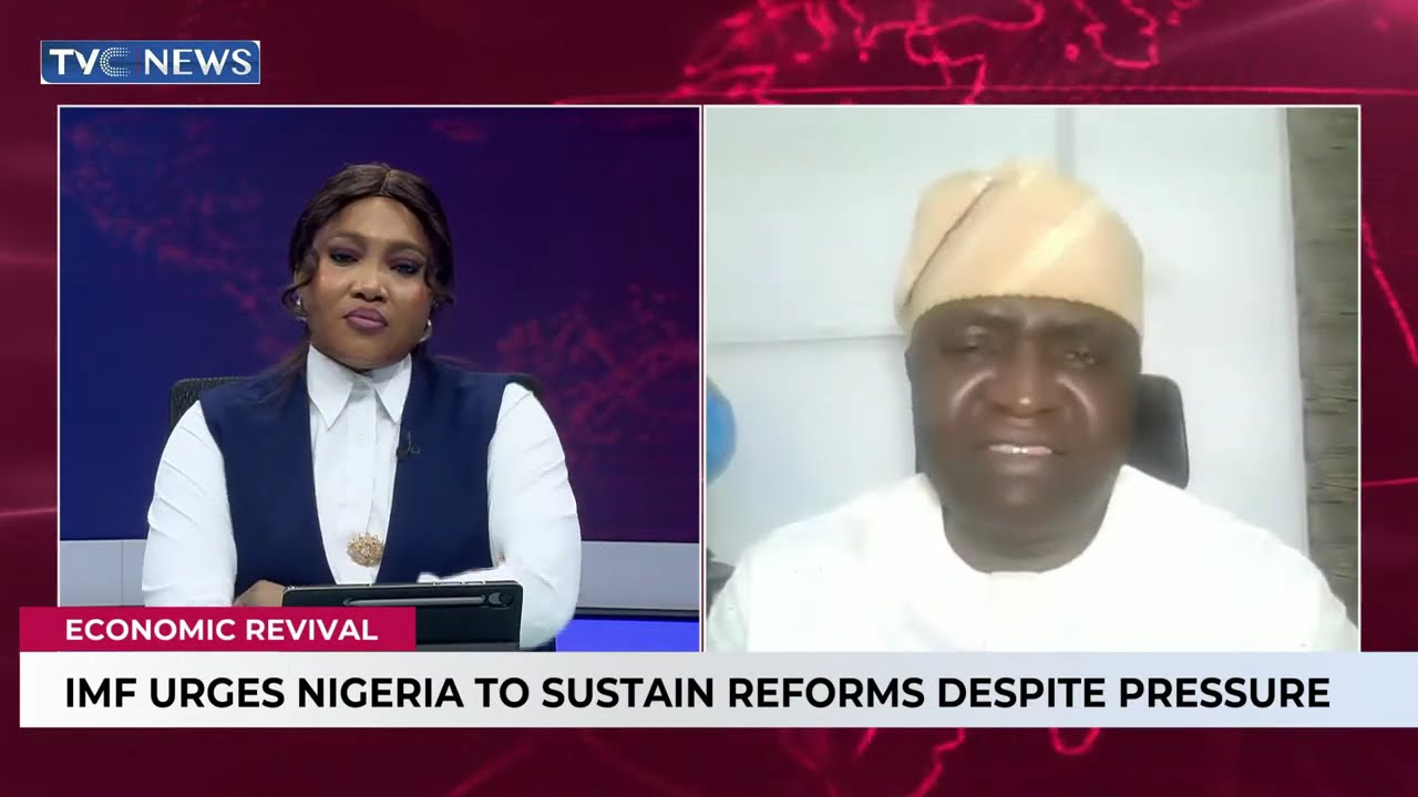 IMF Urges Nigeria To Sustain Reforms Despite Pressure