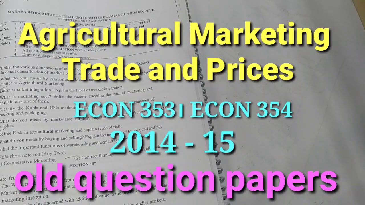 2014-15 Agricultural marketing trade and prices। econ 353। econ 354। old question paper of Bsc agri