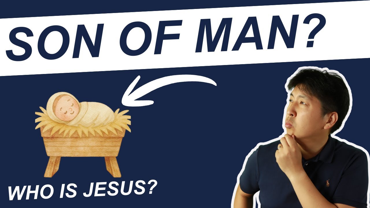Son of Man | Who is Jesus? | 12/21/2025