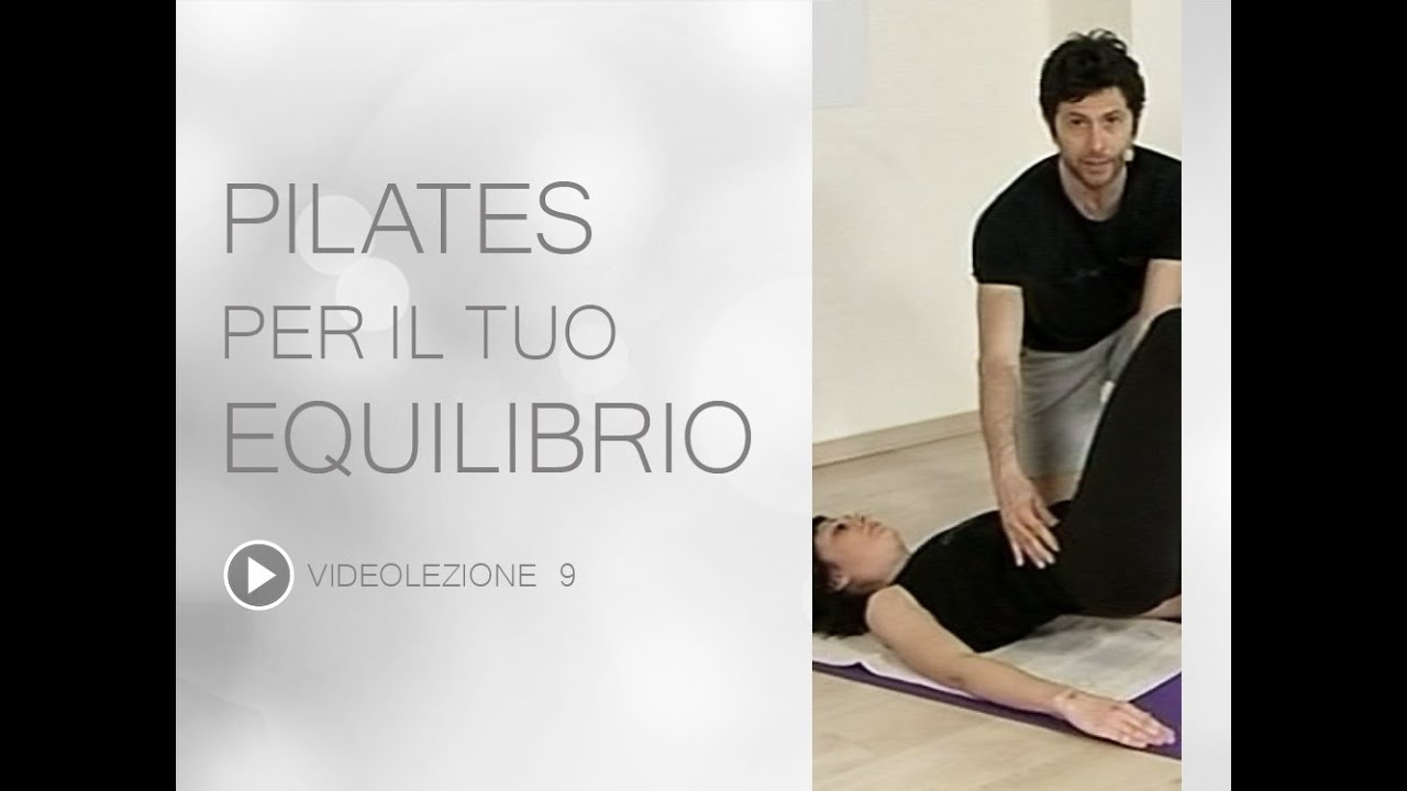 Video Pilates Lezione 9 | Pilates per il tuo Equilibrio