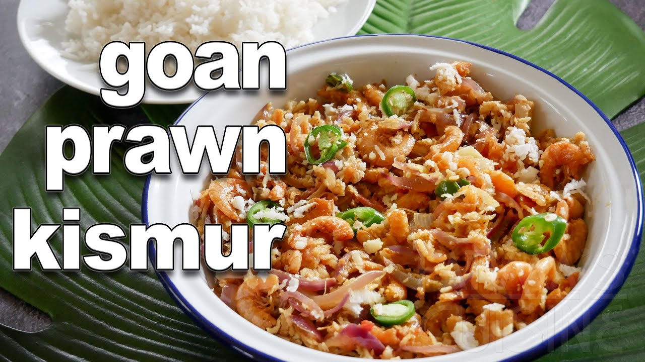 Goan Prawn Kismur | Dried Prawn Kismoor | Goan Shrimp Kismoor Recipe | Goan Prawn Recipes
