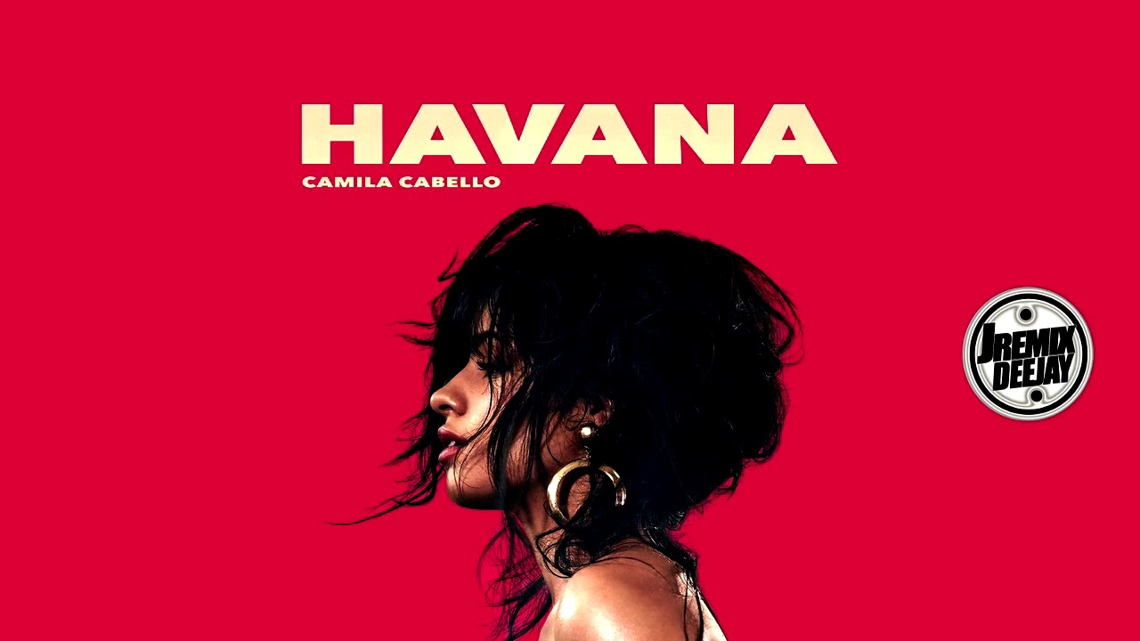 Havana - Camila Cabello ( JRemix Salsa Version ) EXCLUSIVE *Link de Descarga*