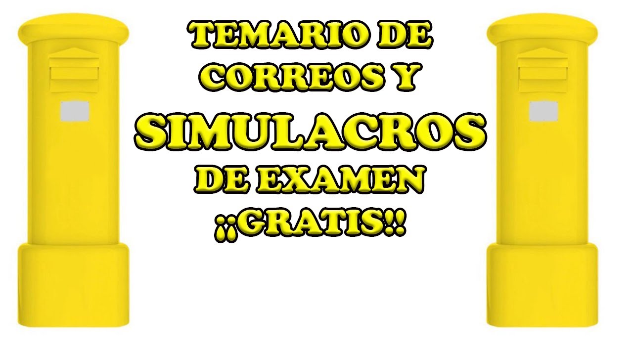 ✍TEMARIO Y SIMULACROS DE EXAMEN CORREOS 2020 &iexcl;&iexcl;GRATIS!!✍