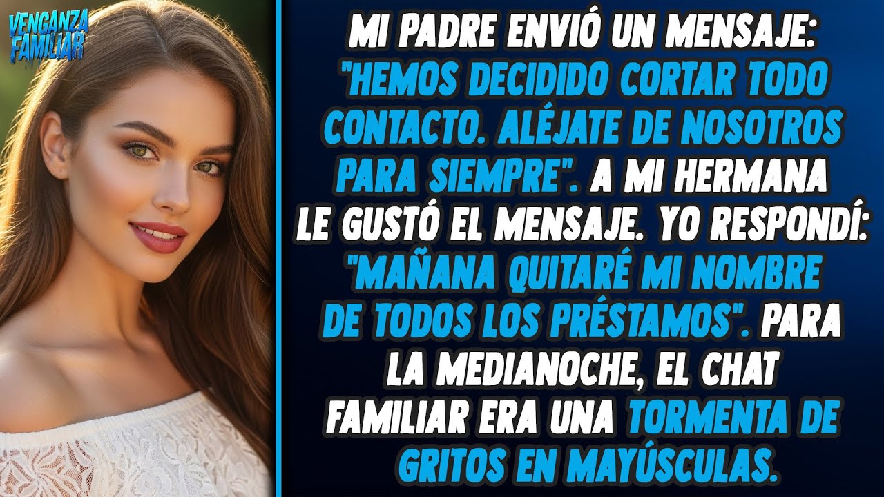 Mi padre envió un mensaje: 