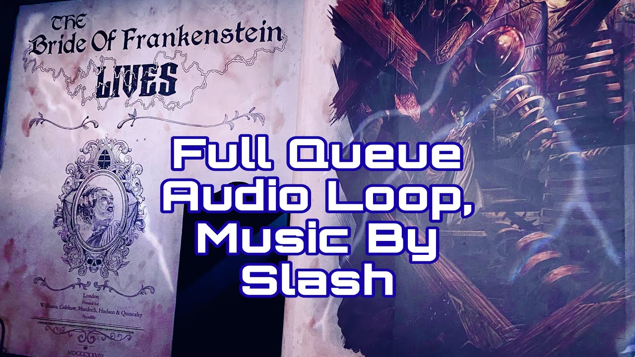 Universal Monsters: The Bride Of Frankenstein Lives! Full Queue Audio Loop, Music By Slash (2021)