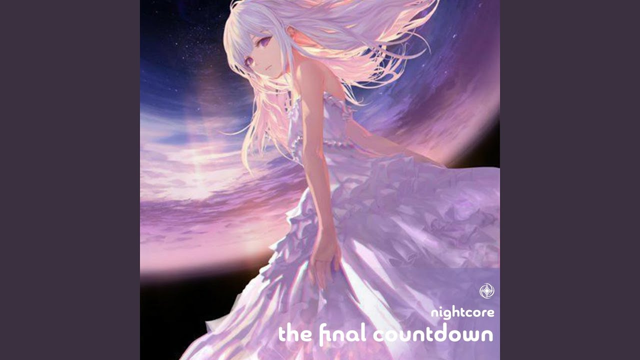 The Final Countdown - Nightcore