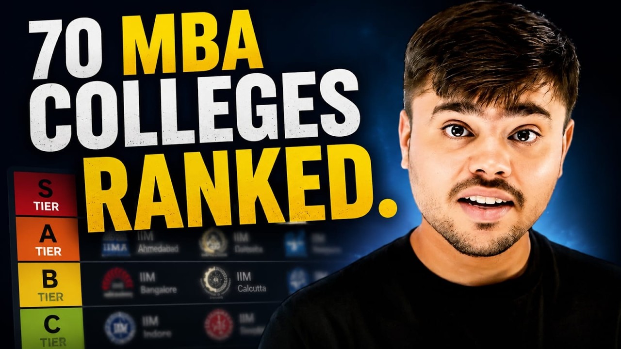 We Ranked the Top 70 MBA Colleges in India | IIMs & Non-IIMs Tier List (Best to Worst)