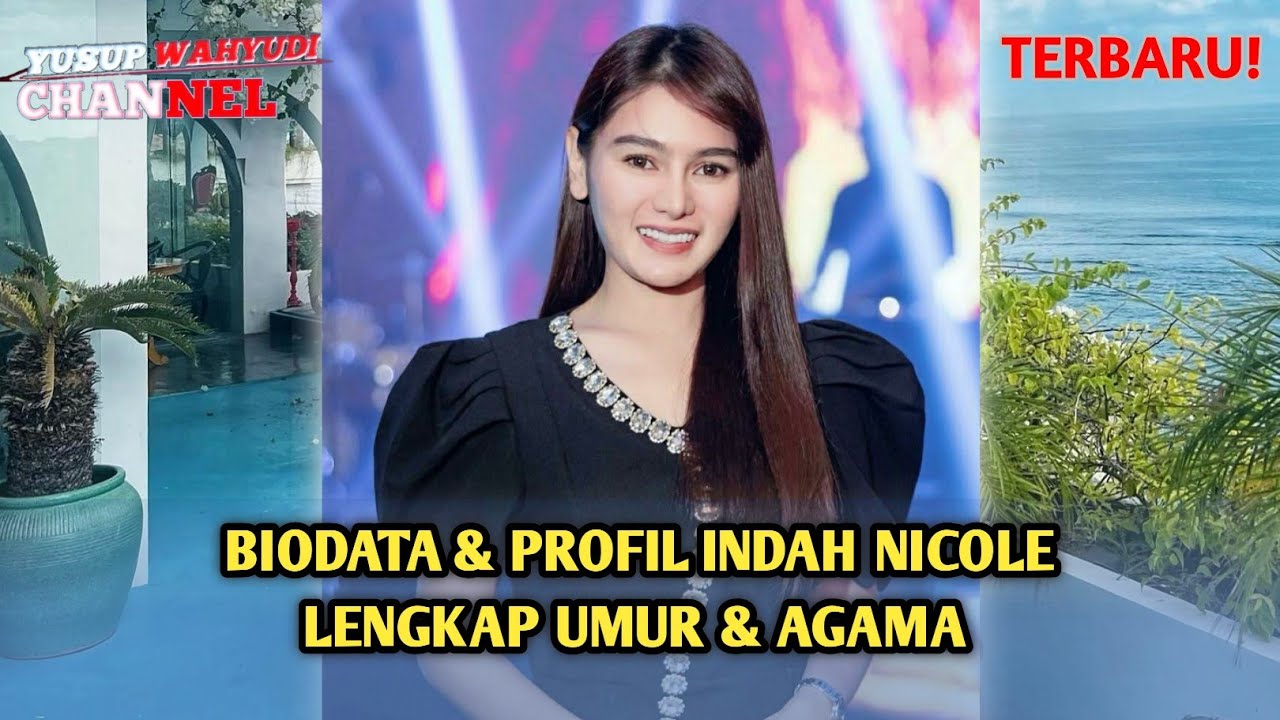 Biodata Dan Profil Indah Nicole Lengkap Dengan Umur Dan Agama | TERBARU 2023