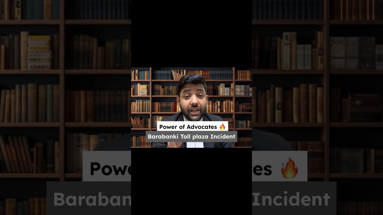 Power of Advocates 🔥| Unity | Vakil Ekta| Barabanki Toll Plaza Incident | Misbehaved with Advocate