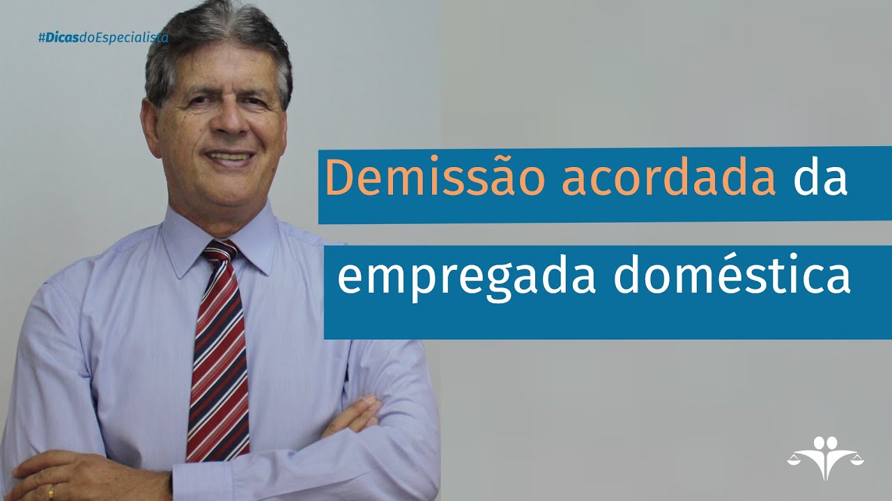 Como é a demissão por acordo da empregada doméstica?| #DICAS Doméstica Legal