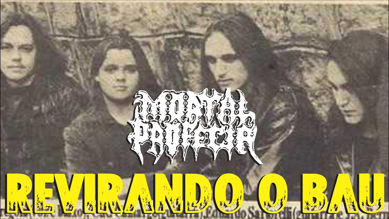 Revirando o Baú #01 - MORTAL PROFECIA