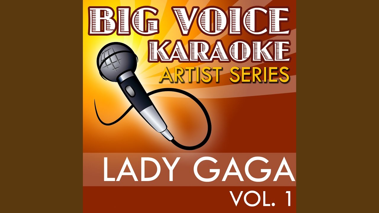 Pokerface (In the Style of Lady Gaga) (Karaoke Version)