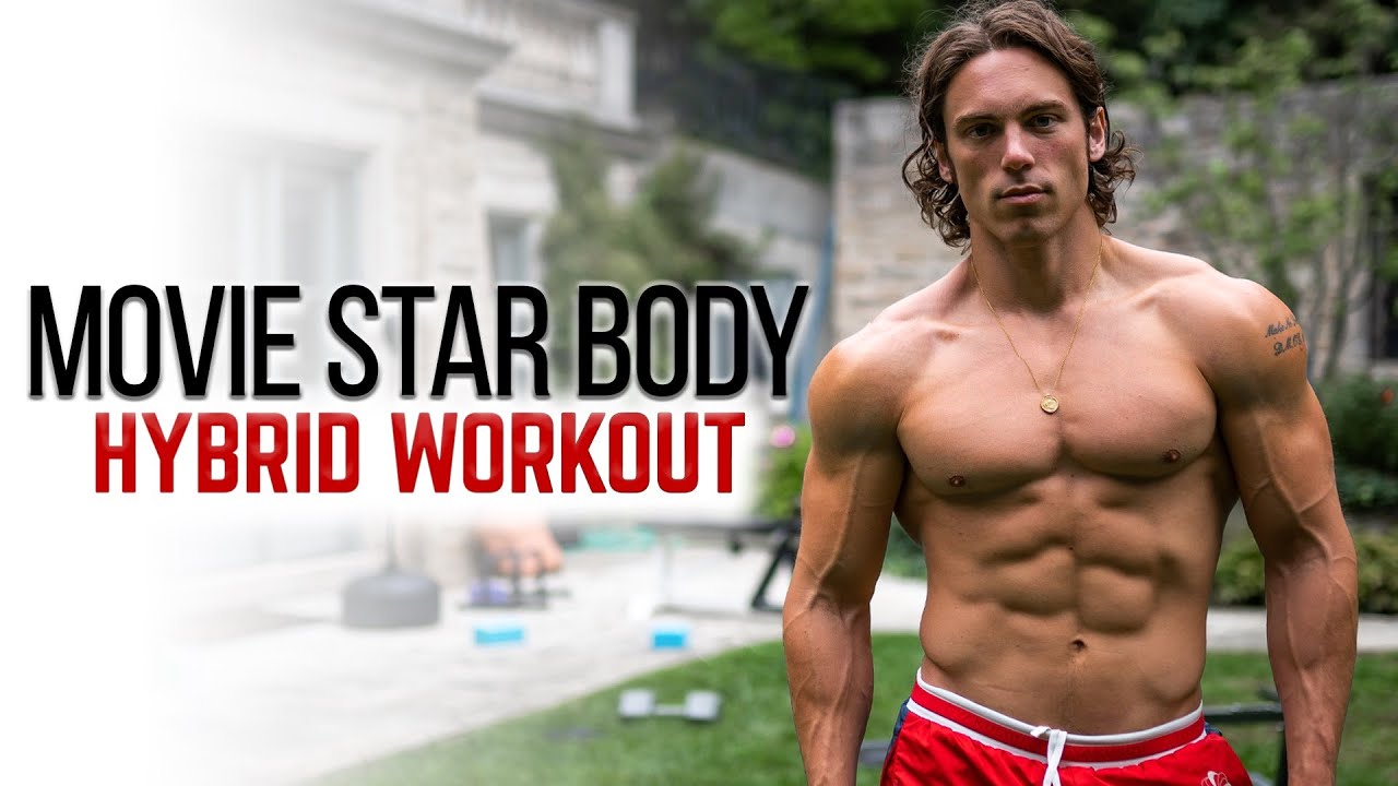 Full Movie Star Body HYBRID Workout | Combines Bodyweight & Weights