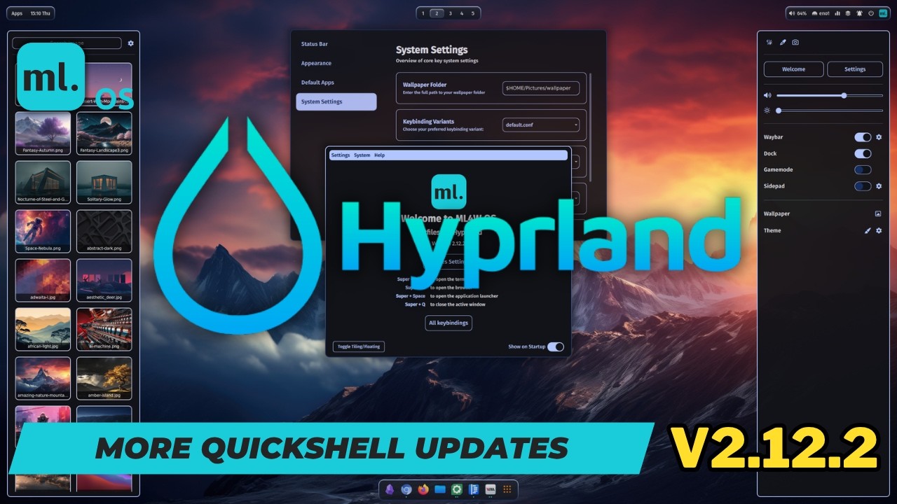 ML4W OS 2.12.2: New Quickshell Selector & Major Script Upgrades