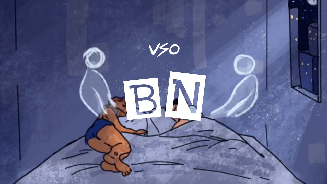VSO -  BN (Anime Lyrics Video)