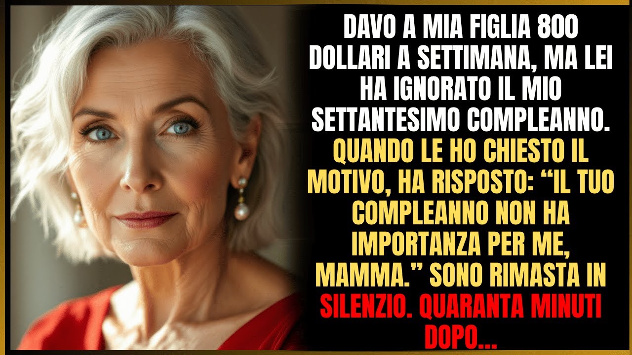 Nonostante i 800$ a settimana, mia figlia non è venuta alla mia festa di compleanno…