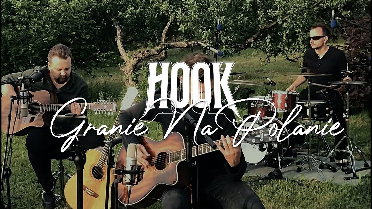 HOOK - Granie Na Polanie (Koncert Akustyczny)