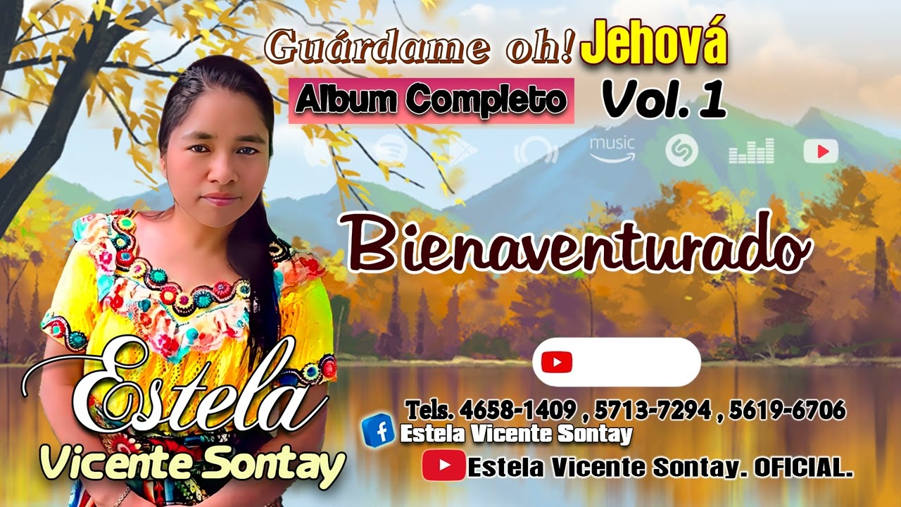 GUÁRDAME OH JEHOVÁ.vol.#1 Álbum completo. Estela Vicente Sontay