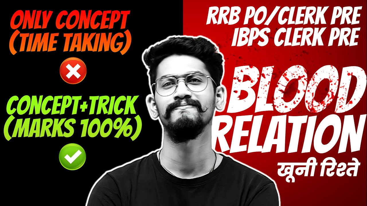 Blood Relation for RRB PO Pre & RRB Clerk Pre | IBPS Clerk Pre | Yashraj Sir | Veteran