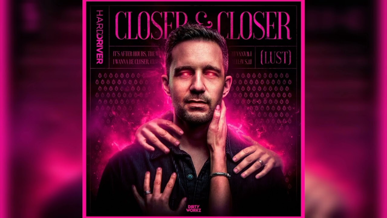 Hard Driver - Closer & Closer (Extended Mix)
