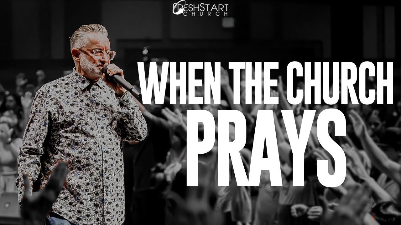 When the Church Prays | Pastor Paul Owens | September 14, 2025