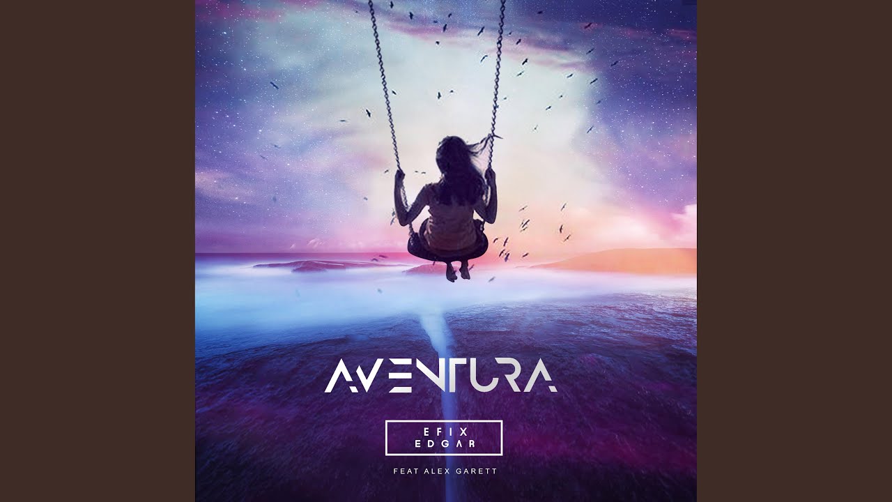 Aventura (feat. Alex Garett)
