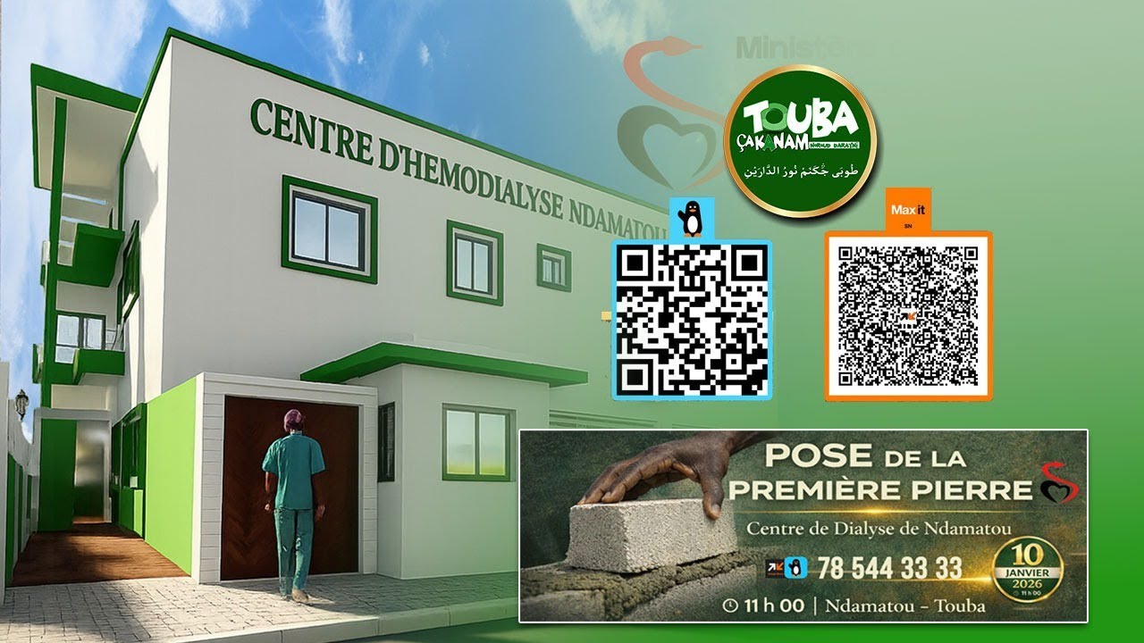 🔴Direct Touba à la pose de la première pierre du Centre de Dialyse de Ndamatou TOUBA ÇA KANAM  2026