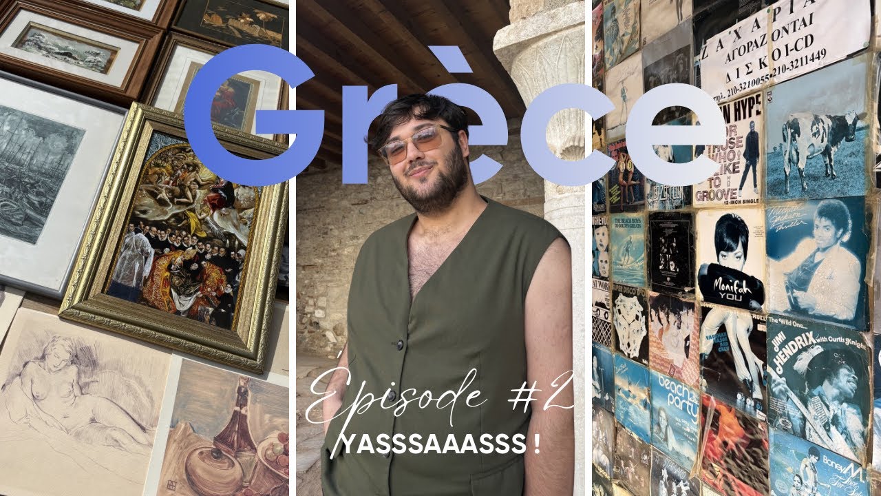 Le Voyage Grec #2 - YASSSAAASSS !