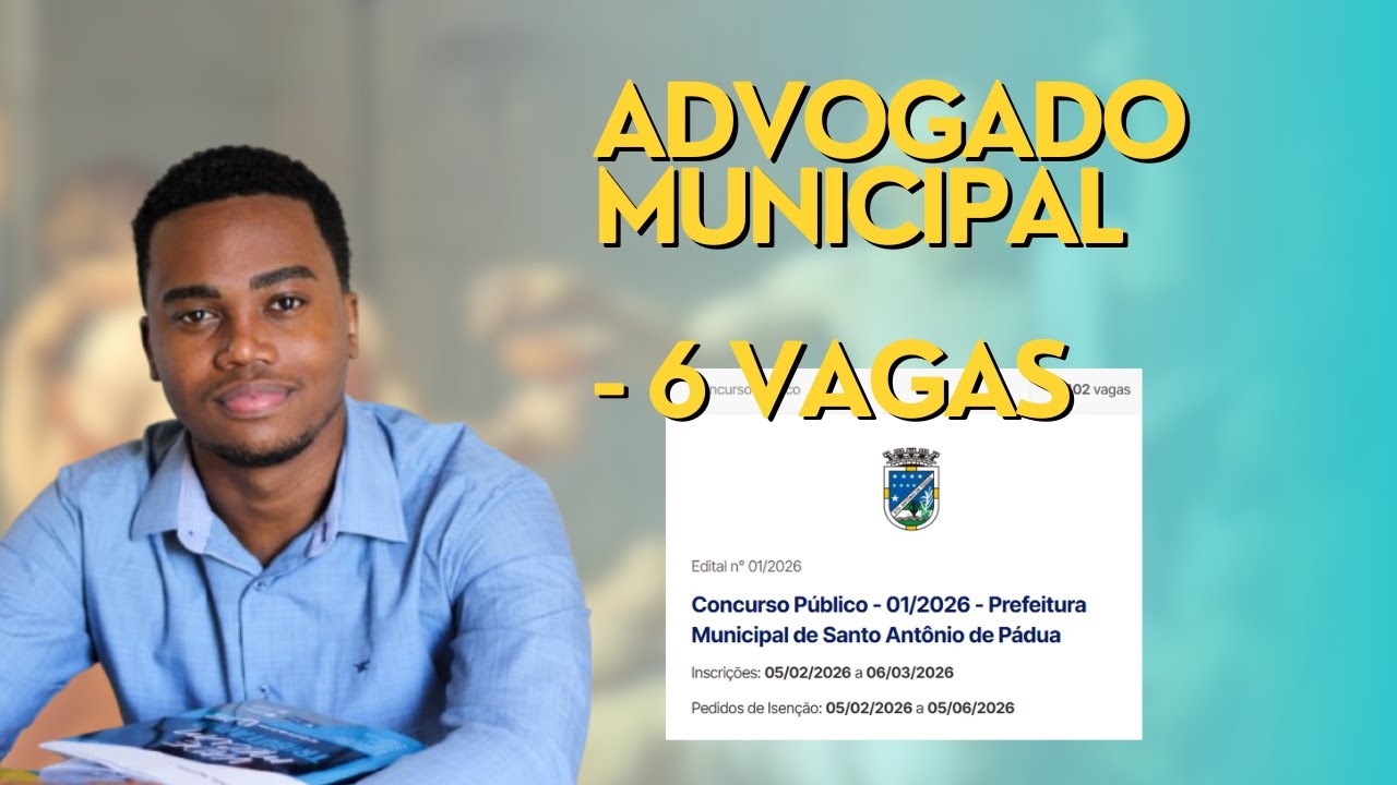 Santo Antônio de PÁDUA com 6 vagas para ADVOGADO municipal