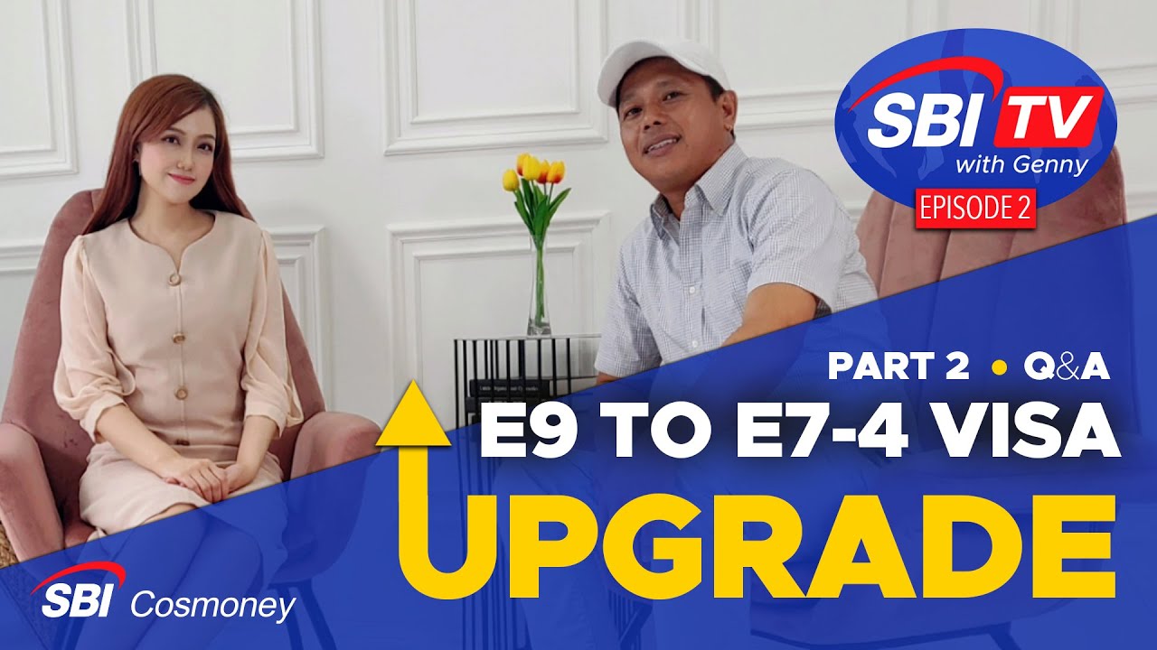 E9 to E7-4 Visa Upgrade Q&A | SBI TV with Genny | Episode 2