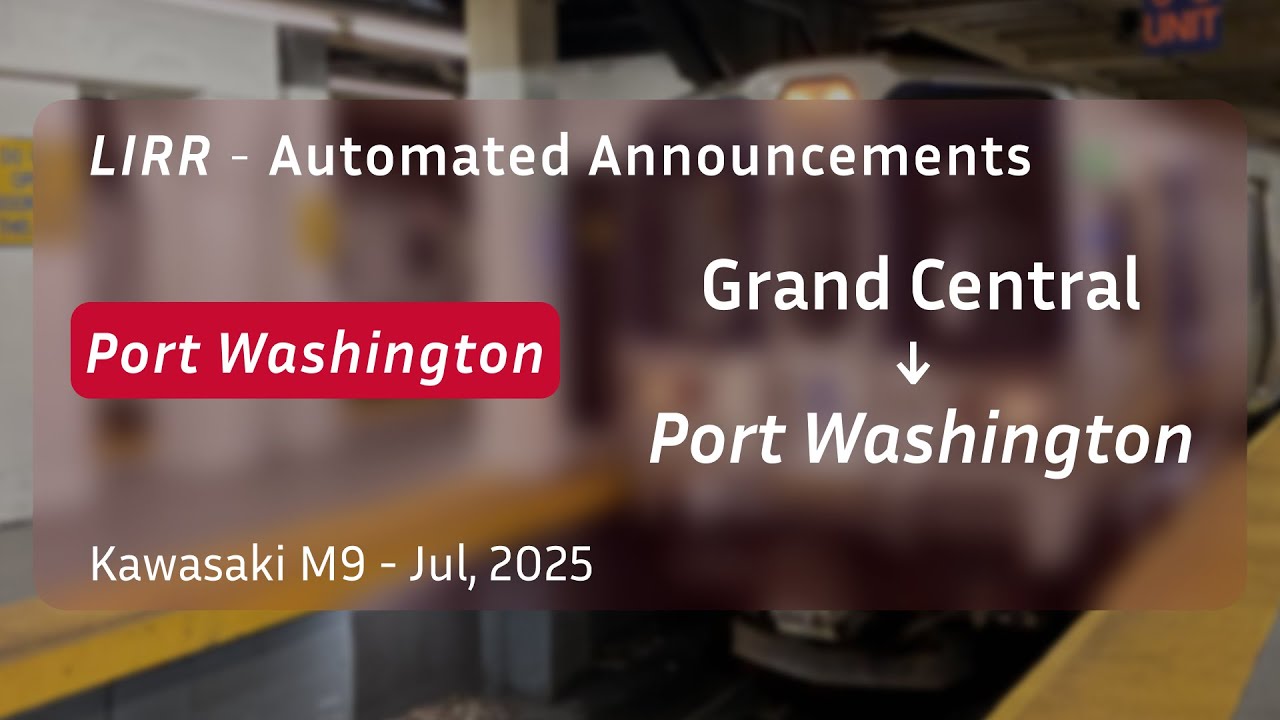 ᴴᴰ MTA LIRR Port Washington Branch Announcements | M9 10-Car | Jul, 2025