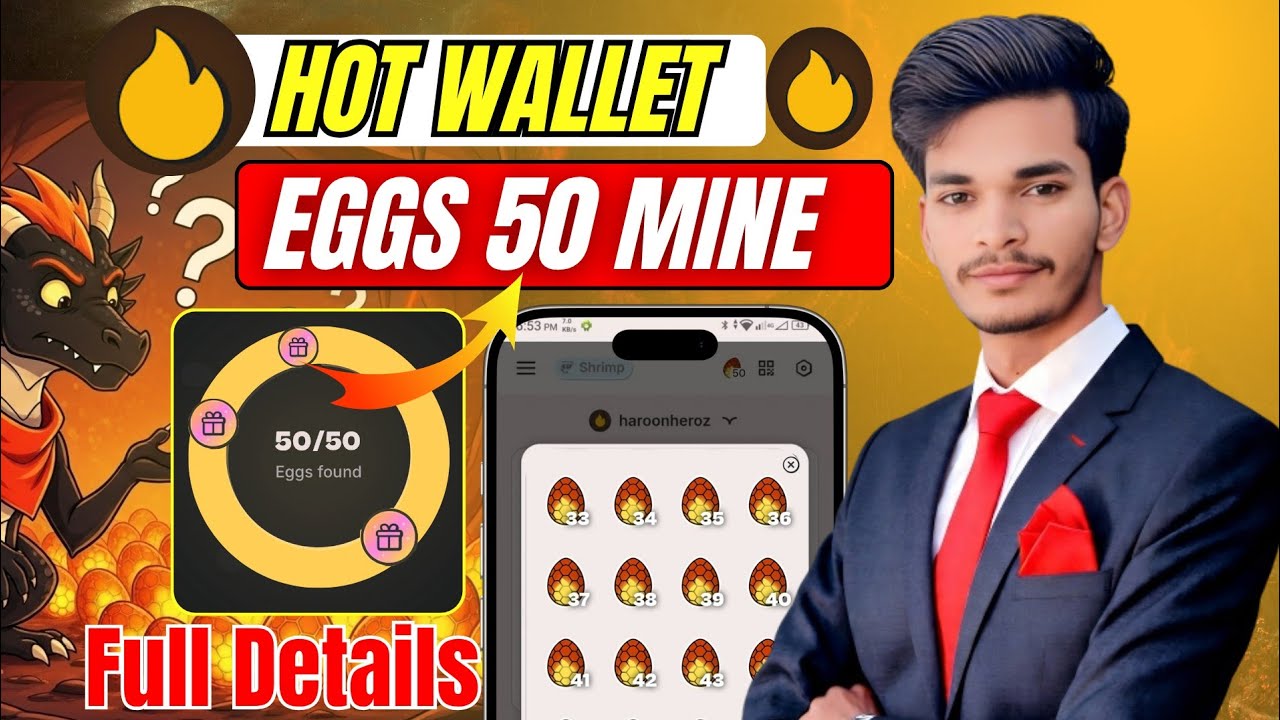 Hot Wallet Eggs 50 Mine 🔥 | Hot Wallet 50 Eggs | Hot Wallet New Update Part 2 🔥