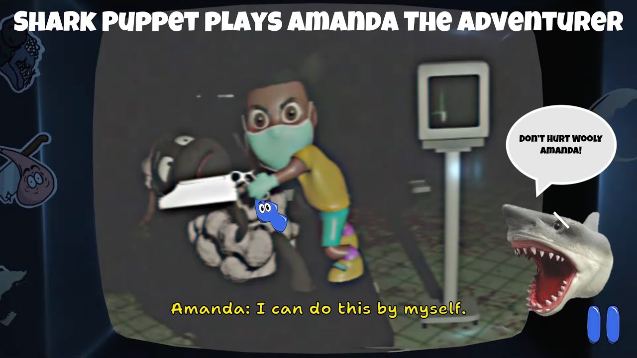SB Movie: Shark Puppet plays Amanda The Adventurer!