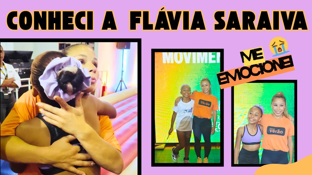 O DIA QUE CONHECI A FLÁVIA SARAIVA | QUE EMOÇÃO ! 😭