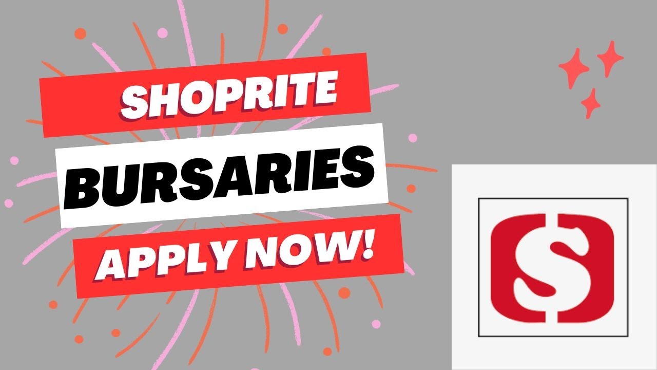 HOW TO APPLY FOR THE SHOPRITE BURSARY PROGRAMME 2024
