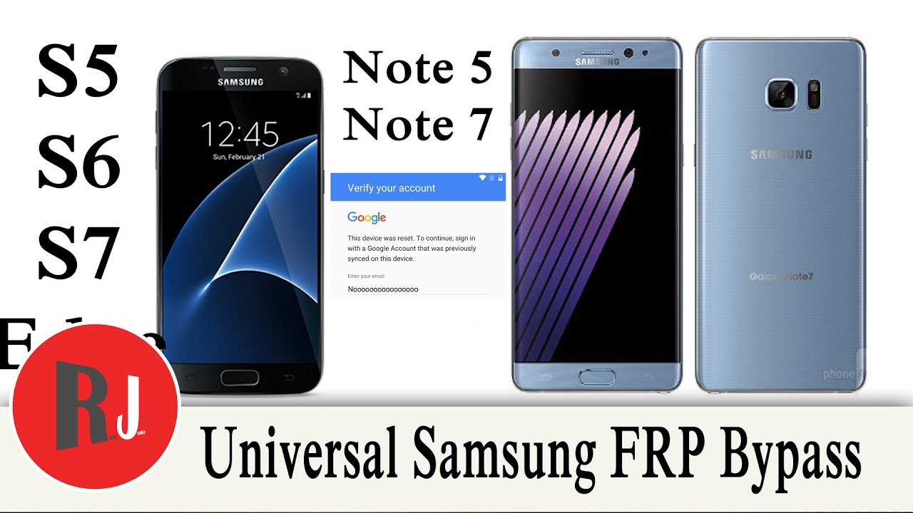 Универсальный обход FRP для всех устройств Samsung Galaxy S6, S7, Note 5 и Note 7