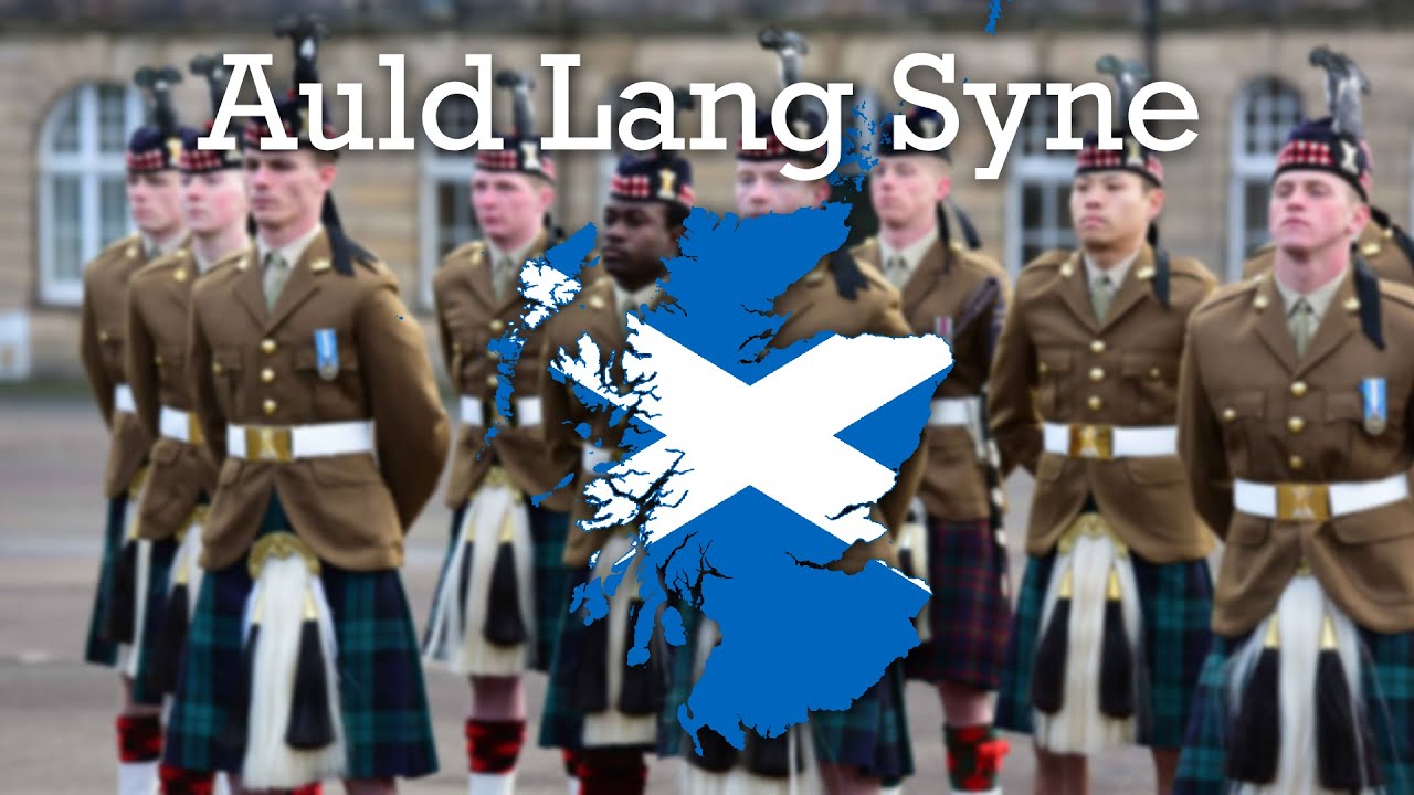 Scotland traditional folk song | Auld Lang Syne