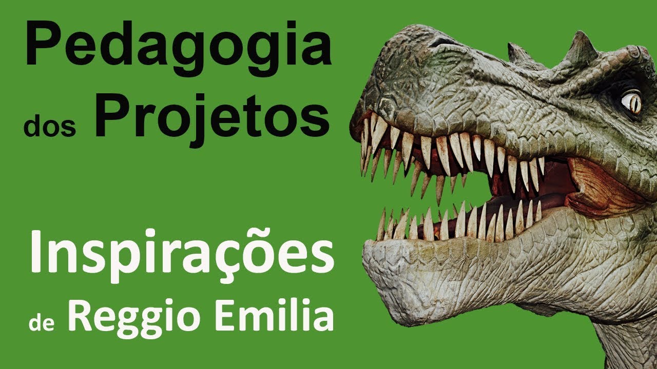 Pedagogia dos Projetos - Reggio Emilia como inspiração.
