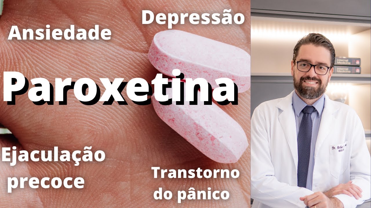 PAROXETINA | PARA QUE SERVE A PAROXETINA