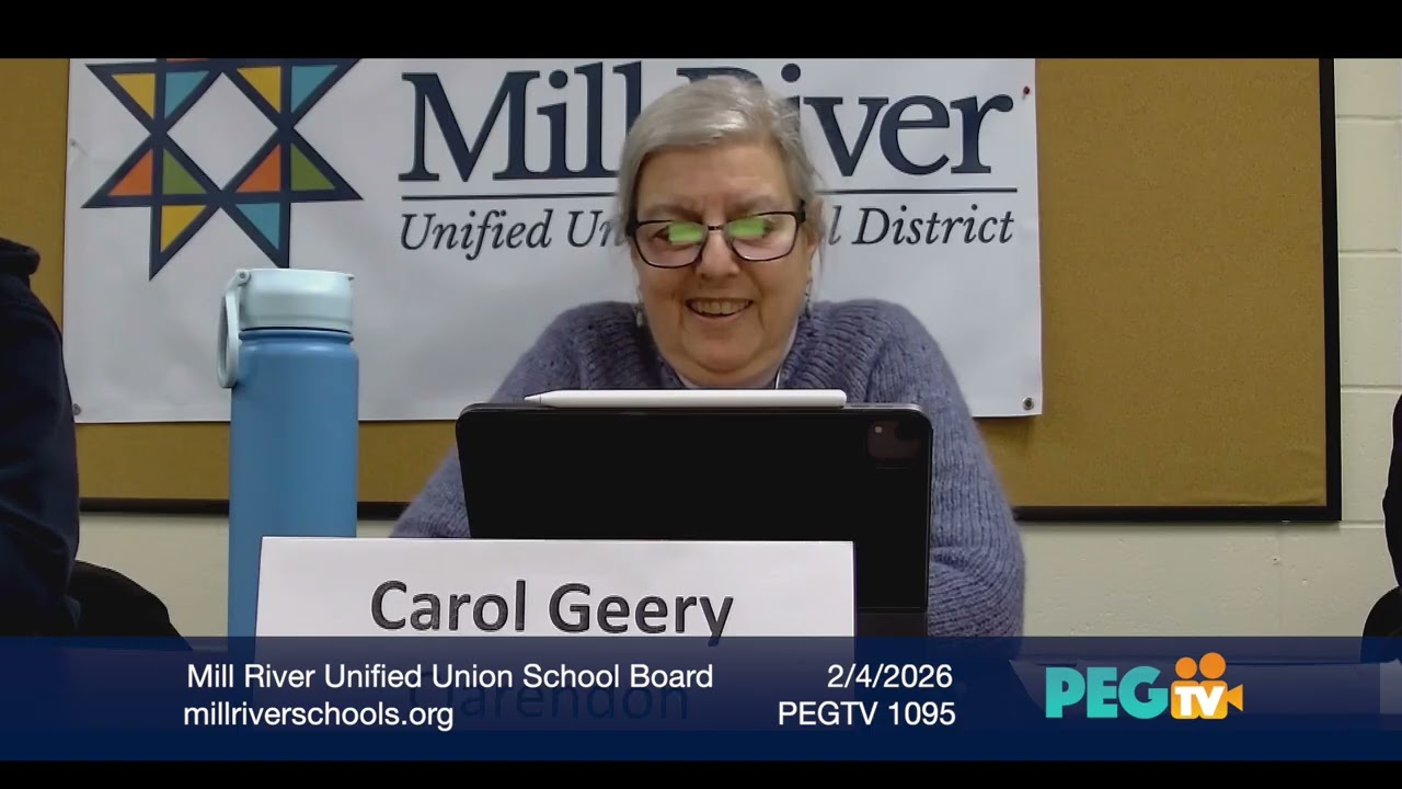 Mill River Unified Union School Board - February 4, 2026